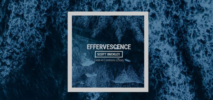 Effervescence — Scott Buckley